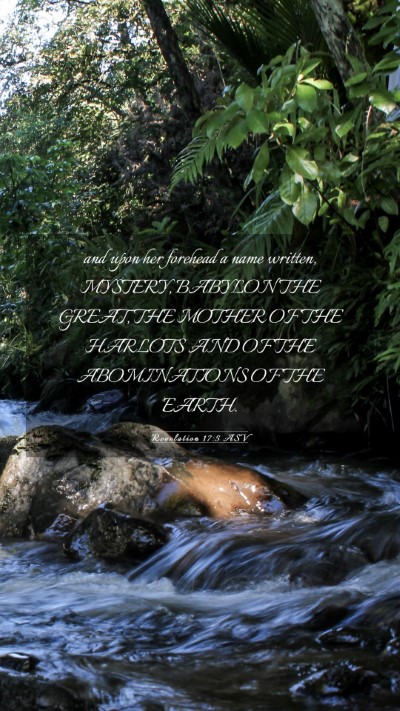 Picture 03 - Revelation 17:5 ASV Mobile Phone Wallpaper - and upon her forehead a name written, MYSTERY, - Mobile Bible Verse Wallpaper