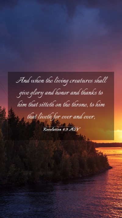Picture 03 - Revelation 4:9 ASV Mobile Phone Wallpaper - And when the living creatures shall give glory - Mobile Bible Verse Wallpaper