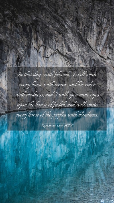 Picture 03 - Zechariah 12:4 ASV Mobile Phone Wallpaper - In that day, saith Jehovah, I will smite every - Mobile Bible Verse Wallpaper