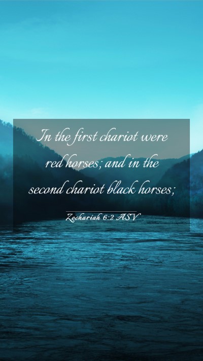 Picture 03 - Zechariah 6:2 ASV Mobile Phone Wallpaper - In the first chariot were red horses; and in the - Mobile Bible Verse Wallpaper