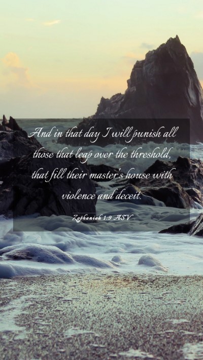 Picture 03 - Zephaniah 1:9 ASV Mobile Phone Wallpaper - And in that day I will punish all those that leap - Mobile Bible Verse Wallpaper