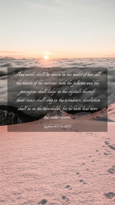 Picture 03 - Zephaniah 2:14 ASV Mobile Phone Wallpaper - And herds shall lie down in the midst of her, all - Mobile Bible Verse Wallpaper