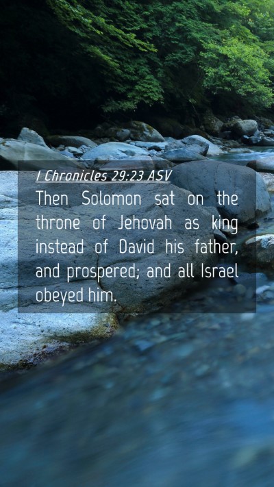 Picture 04 - 1 Chronicles 29:23 ASV Mobile Phone Wallpaper - Then Solomon sat on the throne of Jehovah as king - Mobile Bible Verse Wallpaper