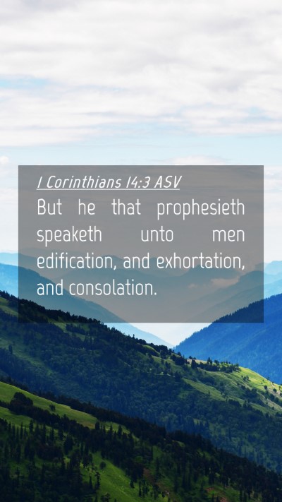 Picture 04 - 1 Corinthians 14:3 ASV Mobile Phone Wallpaper - But he that prophesieth speaketh unto men - Mobile Bible Verse Wallpaper
