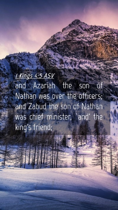 Picture 04 - 1 Kings 4:5 ASV Mobile Phone Wallpaper - and Azariah the son of Nathan was over the - Mobile Bible Verse Wallpaper
