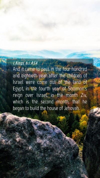 Picture 04 - 1 Kings 6:1 ASV Mobile Phone Wallpaper - And it came to pass in the four hundred and - Mobile Bible Verse Wallpaper