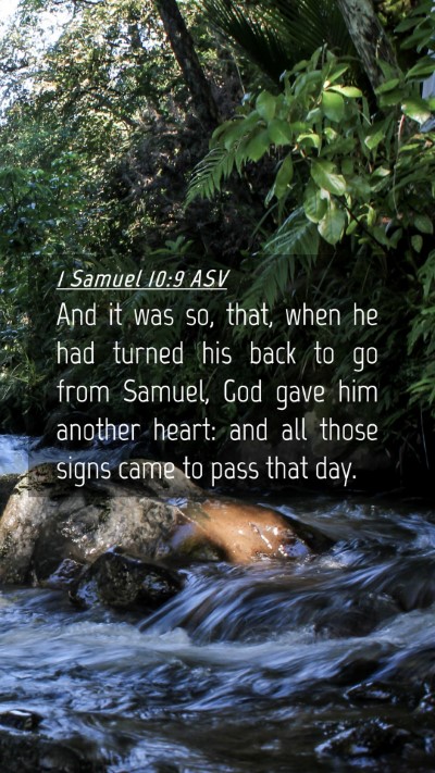 Picture 04 - 1 Samuel 10:9 ASV Mobile Phone Wallpaper - And it was so, that, when he had turned his back - Mobile Bible Verse Wallpaper