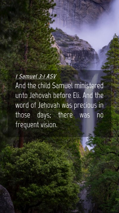 Picture 04 - 1 Samuel 3:1 ASV Mobile Phone Wallpaper - And the child Samuel ministered unto Jehovah - Mobile Bible Verse Wallpaper