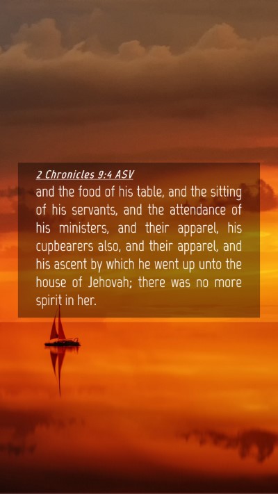 Picture 04 - 2 Chronicles 9:4 ASV Mobile Phone Wallpaper - and the food of his table, and the sitting of his - Mobile Bible Verse Wallpaper