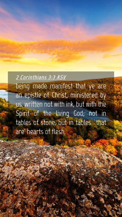 Picture 04 - 2 Corinthians 3:3 ASV Mobile Phone Wallpaper - being made manifest that ye are an epistle of - Mobile Bible Verse Wallpaper