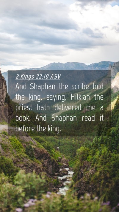 Picture 04 - 2 Kings 22:10 ASV Mobile Phone Wallpaper - And Shaphan the scribe told the king, saying, - Mobile Bible Verse Wallpaper