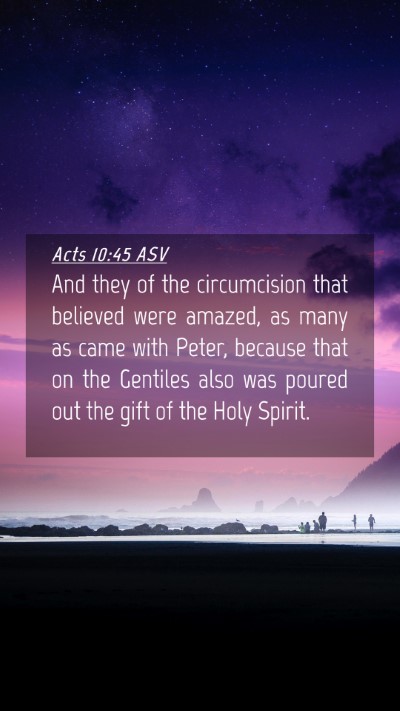 Picture 04 - Acts 10:45 ASV Mobile Phone Wallpaper - And they of the circumcision that believed were - Mobile Bible Verse Wallpaper