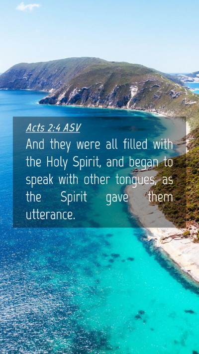 Picture 04 - Acts 2:4 ASV Mobile Phone Wallpaper - And they were all filled with the Holy Spirit, - Mobile Bible Verse Wallpaper