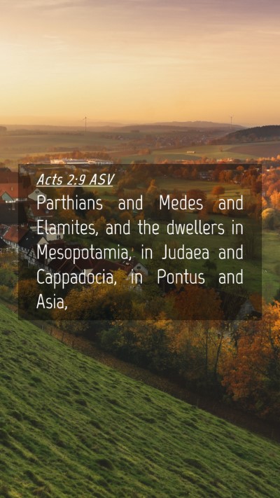 Picture 04 - Acts 2:9 ASV Mobile Phone Wallpaper - Parthians and Medes and Elamites, and the - Mobile Bible Verse Wallpaper