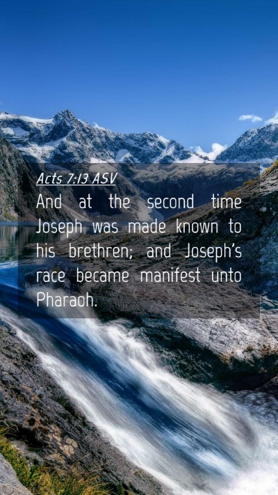 Picture 04 - Acts 7:13 ASV Mobile Phone Wallpaper - And at the second time Joseph was made known to - Mobile Bible Verse Wallpaper
