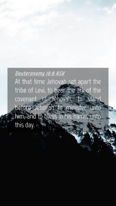 Picture 04 - Deuteronomy 10:8 ASV Mobile Phone Wallpaper - At that time Jehovah set apart the tribe of Levi, - Mobile Bible Verse Wallpaper