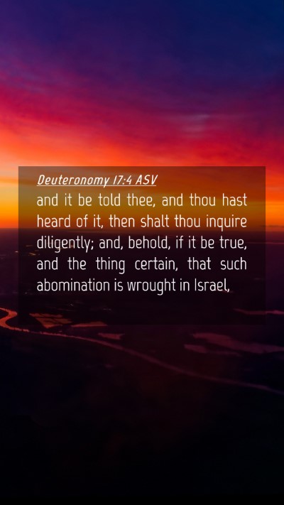 Picture 04 - Deuteronomy 17:4 ASV Mobile Phone Wallpaper - and it be told thee, and thou hast heard of it, - Mobile Bible Verse Wallpaper