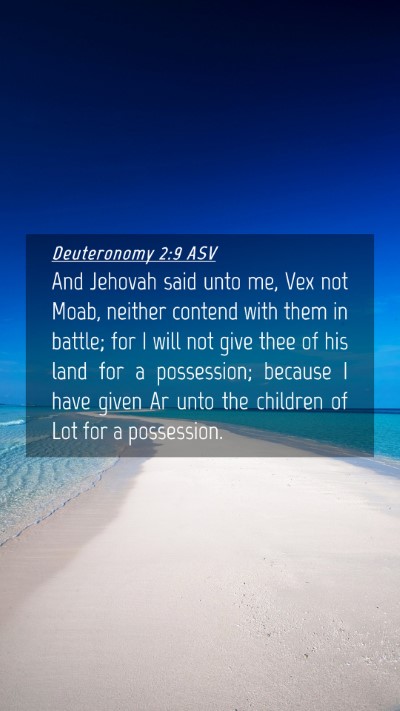 Picture 04 - Deuteronomy 2:9 ASV Mobile Phone Wallpaper - And Jehovah said unto me, Vex not Moab, neither - Mobile Bible Verse Wallpaper