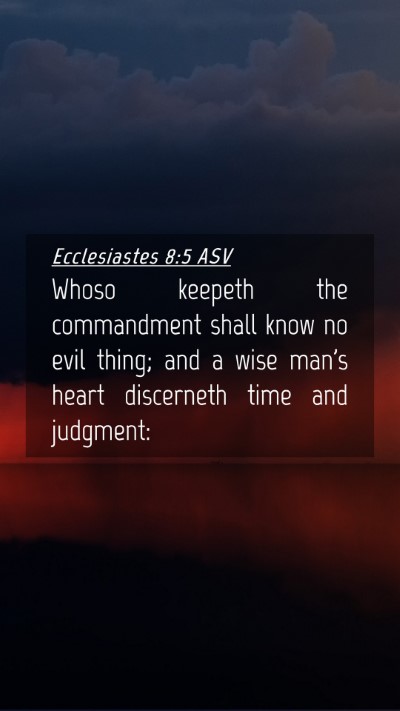 Picture 04 - Ecclesiastes 8:5 ASV Mobile Phone Wallpaper - Whoso keepeth the commandment shall know no evil - Mobile Bible Verse Wallpaper