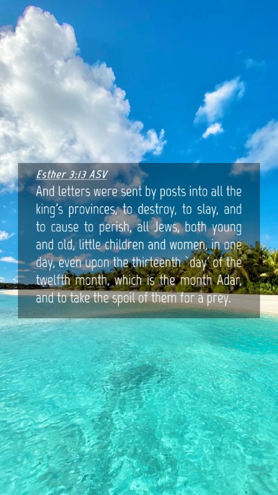 Picture 04 - Esther 3:13 ASV Mobile Phone Wallpaper - And letters were sent by posts into all the - Mobile Bible Verse Wallpaper