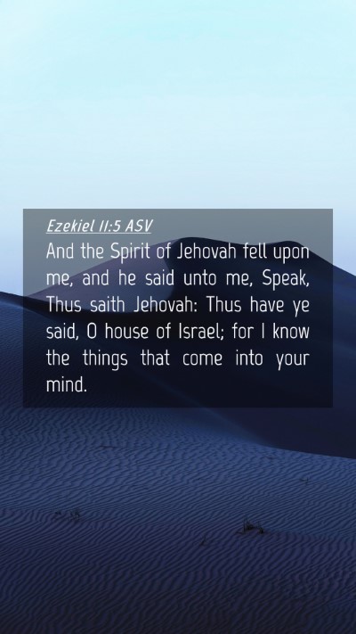 Picture 04 - Ezekiel 11:5 ASV Mobile Phone Wallpaper - And the Spirit of Jehovah fell upon me, and he - Mobile Bible Verse Wallpaper