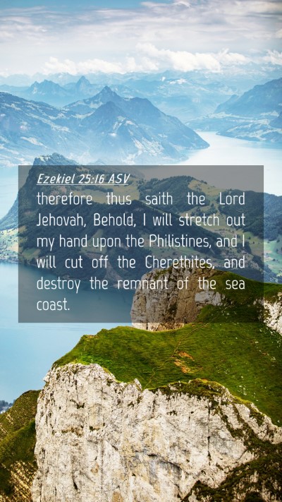 Picture 04 - Ezekiel 25:16 ASV Mobile Phone Wallpaper - therefore thus saith the Lord Jehovah, Behold, I - Mobile Bible Verse Wallpaper