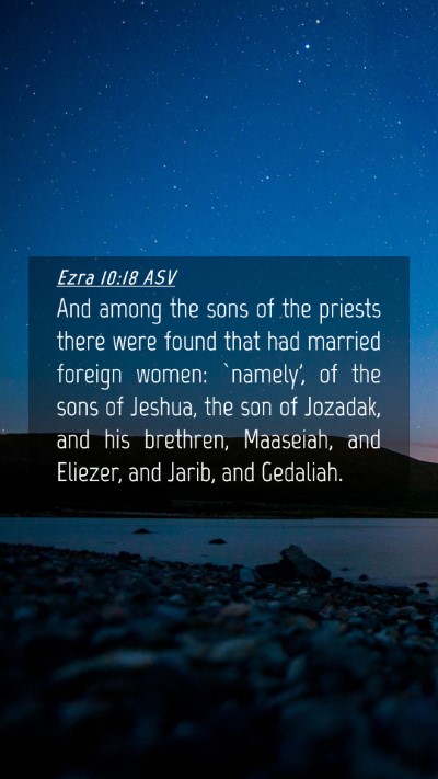 Picture 04 - Ezra 10:18 ASV Mobile Phone Wallpaper - And among the sons of the priests there were - Mobile Bible Verse Wallpaper