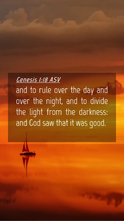 Picture 04 - Genesis 1:18 ASV Mobile Phone Wallpaper - and to rule over the day and over the night, and - Mobile Bible Verse Wallpaper