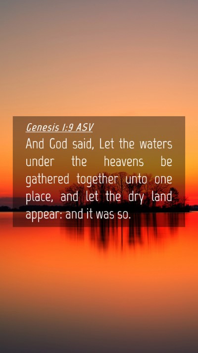 Picture 04 - Genesis 1:9 ASV Mobile Phone Wallpaper - And God said, Let the waters under the heavens be - Mobile Bible Verse Wallpaper