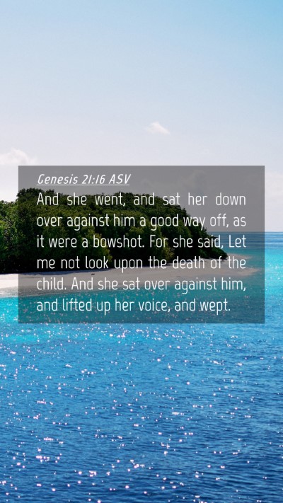 Picture 04 - Genesis 21:16 ASV Mobile Phone Wallpaper - And she went, and sat her down over against him a - Mobile Bible Verse Wallpaper