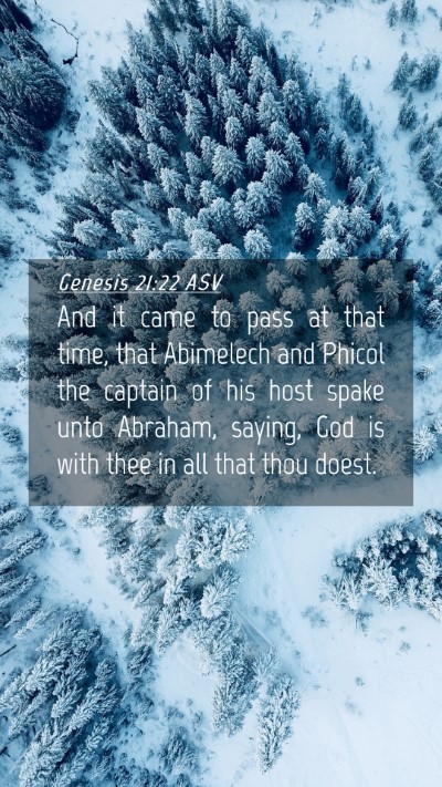 Picture 04 - Genesis 21:22 ASV Mobile Phone Wallpaper - And it came to pass at that time, that Abimelech - Mobile Bible Verse Wallpaper
