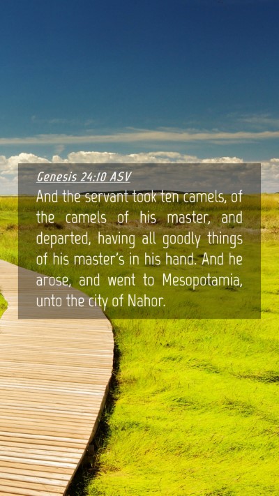 Picture 04 - Genesis 24:10 ASV Mobile Phone Wallpaper - And the servant took ten camels, of the camels of - Mobile Bible Verse Wallpaper