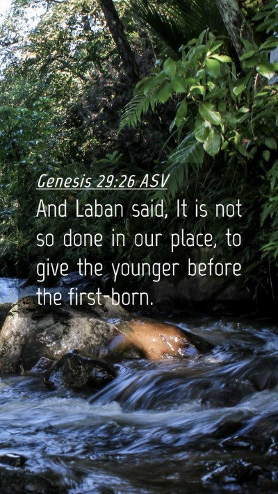 Picture 04 - Genesis 29:26 ASV Mobile Phone Wallpaper - And Laban said, It is not so done in our place, - Mobile Bible Verse Wallpaper