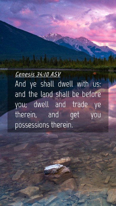 Picture 04 - Genesis 34:10 ASV Mobile Phone Wallpaper - And ye shall dwell with us: and the land shall be - Mobile Bible Verse Wallpaper