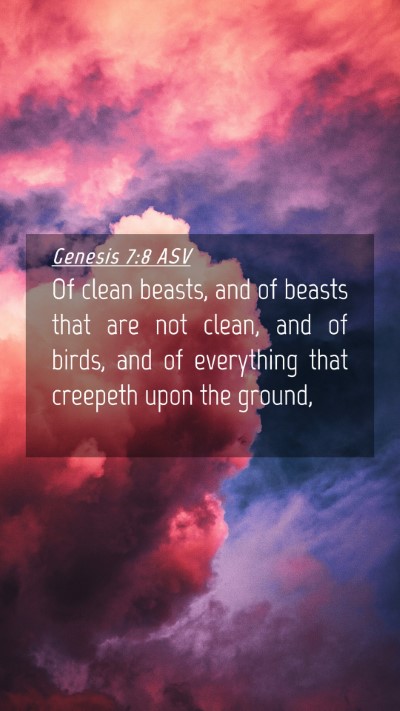 Picture 04 - Genesis 7:8 ASV Mobile Phone Wallpaper - Of clean beasts, and of beasts that are not - Mobile Bible Verse Wallpaper