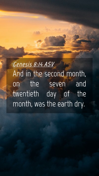 Picture 04 - Genesis 8:14 ASV Mobile Phone Wallpaper - And in the second month, on the seven and - Mobile Bible Verse Wallpaper