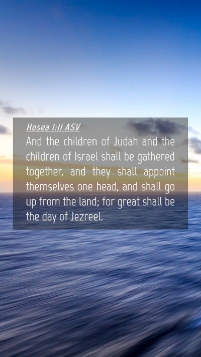 Picture 04 - Hosea 1:11 ASV Mobile Phone Wallpaper - And the children of Judah and the children of - Mobile Bible Verse Wallpaper