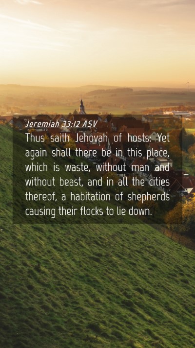 Picture 04 - Jeremiah 33:12 ASV Mobile Phone Wallpaper - Thus saith Jehovah of hosts: Yet again shall - Mobile Bible Verse Wallpaper