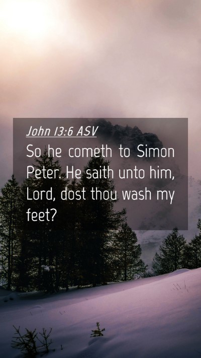 Picture 04 - John 13:6 ASV Mobile Phone Wallpaper - So he cometh to Simon Peter. He saith unto him, - Mobile Bible Verse Wallpaper