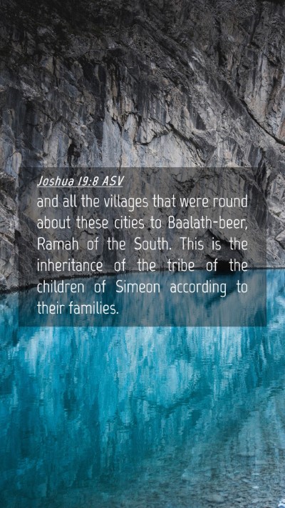 Picture 04 - Joshua 19:8 ASV Mobile Phone Wallpaper - and all the villages that were round about these - Mobile Bible Verse Wallpaper