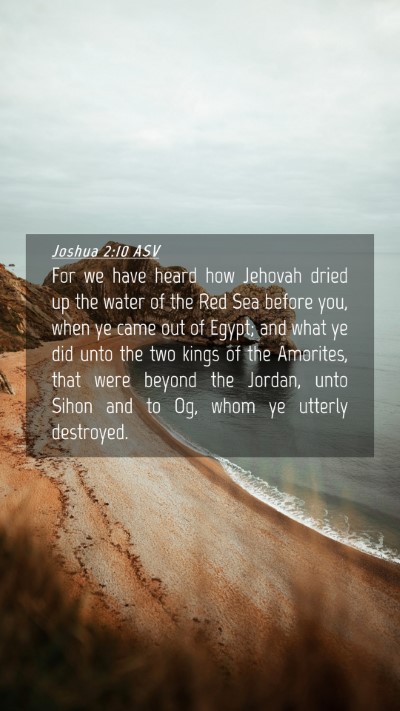 Picture 04 - Joshua 2:10 ASV Mobile Phone Wallpaper - For we have heard how Jehovah dried up the water - Mobile Bible Verse Wallpaper
