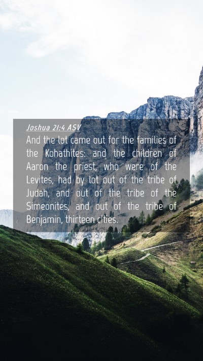 Picture 04 - Joshua 21:4 ASV Mobile Phone Wallpaper - And the lot came out for the families of the - Mobile Bible Verse Wallpaper