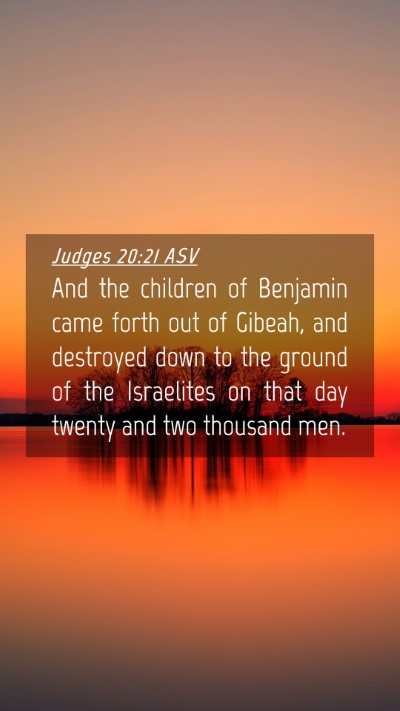 Picture 04 - Judges 20:21 ASV Mobile Phone Wallpaper - And the children of Benjamin came forth out of - Mobile Bible Verse Wallpaper