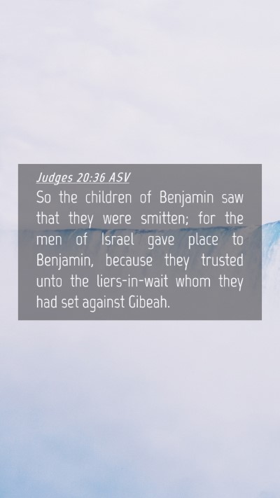 Picture 04 - Judges 20:36 ASV Mobile Phone Wallpaper - So the children of Benjamin saw that they were - Mobile Bible Verse Wallpaper