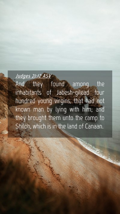 Picture 04 - Judges 21:12 ASV Mobile Phone Wallpaper - And they found among the inhabitants of - Mobile Bible Verse Wallpaper