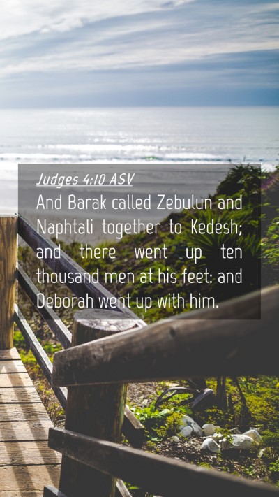 Picture 04 - Judges 4:10 ASV Mobile Phone Wallpaper - And Barak called Zebulun and Naphtali together to - Mobile Bible Verse Wallpaper