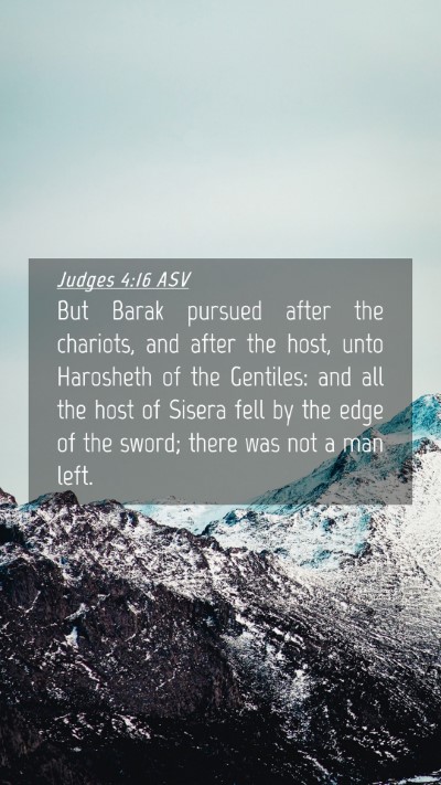 Picture 04 - Judges 4:16 ASV Mobile Phone Wallpaper - But Barak pursued after the chariots, and after - Mobile Bible Verse Wallpaper