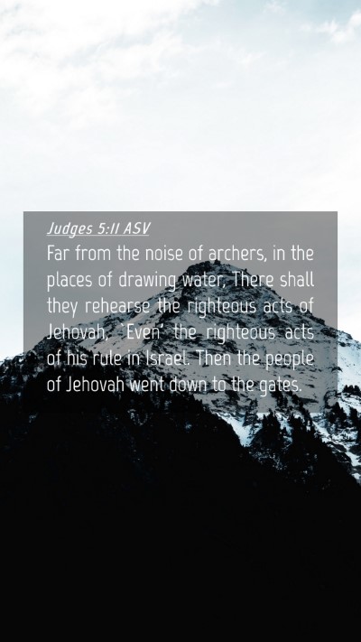 Picture 04 - Judges 5:11 ASV Mobile Phone Wallpaper - Far from the noise of archers, in the places of - Mobile Bible Verse Wallpaper
