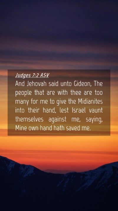 Picture 04 - Judges 7:2 ASV Mobile Phone Wallpaper - And Jehovah said unto Gideon, The people that are - Mobile Bible Verse Wallpaper