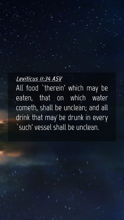 Picture 04 - Leviticus 11:34 ASV Mobile Phone Wallpaper - All food `therein' which may be eaten, that on - Mobile Bible Verse Wallpaper